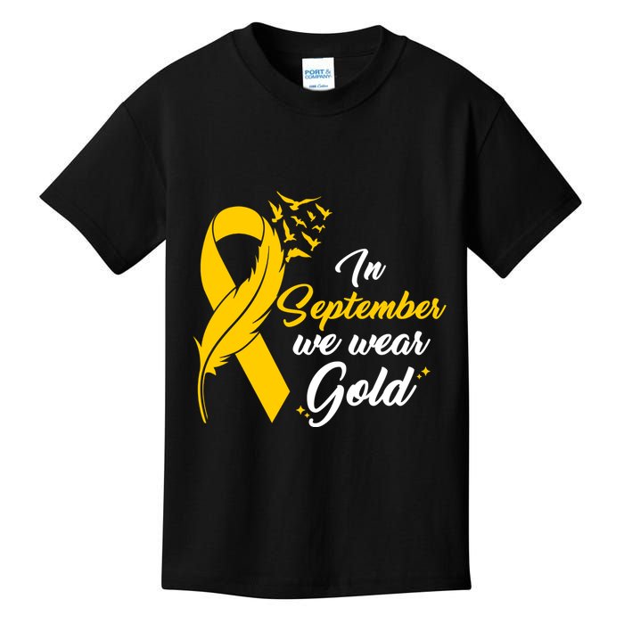 In September We Wear Gold Childhood Cancer Awareness Kids T-Shirt