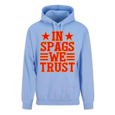 In Spags We Trust Trending Design Unisex Surf Hoodie