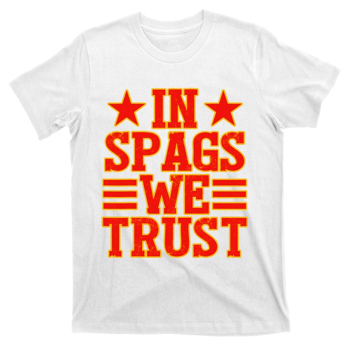 In Spags We Trust Trending Design T-Shirt