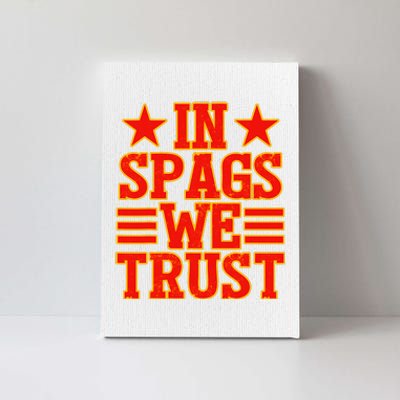 In Spags We Trust Trending Design Canvas