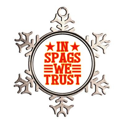 In Spags We Trust Trending Design Metallic Star Ornament