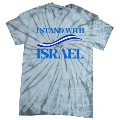 I Stand With Israel Pray For Israel US and Israel Flag Tie-Dye T-Shirt