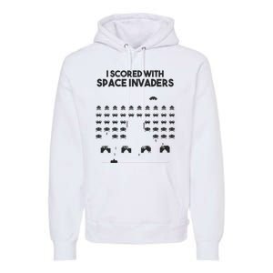 I Scored With Space Invaders Retro Gaming Design Premium Hoodie