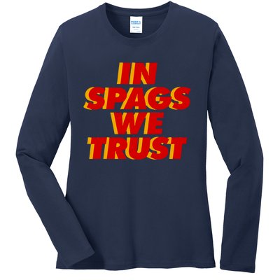 In Spags We Trust Ladies Long Sleeve Shirt