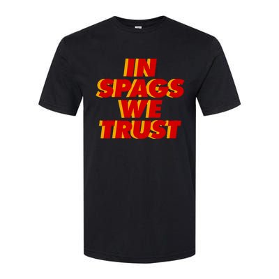 In Spags We Trust Softstyle CVC T-Shirt