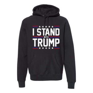 I Stand With Trump American Flag Usa Trump Supporter Premium Hoodie