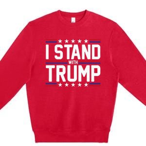 I Stand With Trump American Flag Usa Trump Supporter Premium Crewneck Sweatshirt