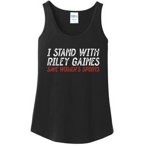 I Stand With Riley Gaines Save Womens Sports Ladies Essential Tank