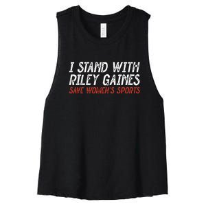 I Stand With Riley Gaines Save Womens Sports Women's Racerback Cropped Tank