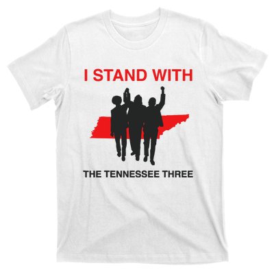 I STAND WITH THE TENNESSEE THREE T-Shirt