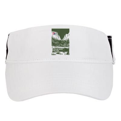 I Stand With The Nps National Park Support Park Rangers Adult Drive Performance Visor