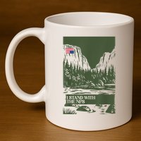 I Stand With The Nps National Park Support Park Rangers 11oz C Handle Ceramic Mug