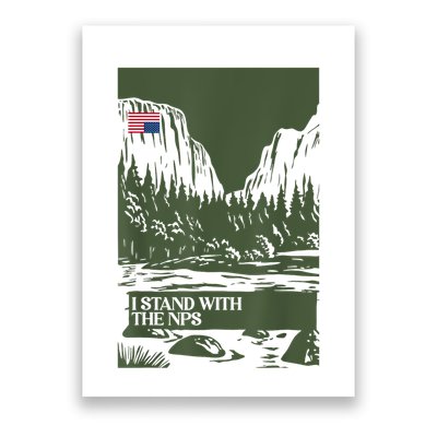 I Stand With The Nps National Park Support Park Rangers Poster