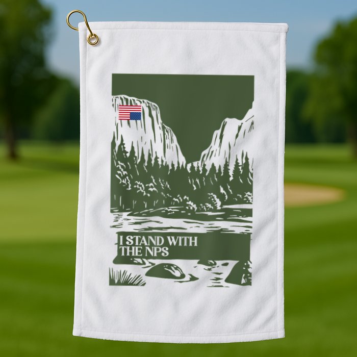 I Stand With The Nps National Park Support Park Rangers Golf Towel