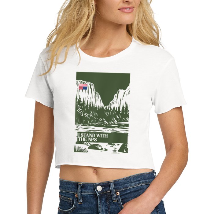 I Stand With The Nps National Park Support Park Rangers Crop Top