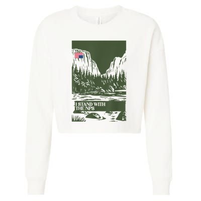 I Stand With The Nps National Park Support Park Rangers Cropped Pullover Crew