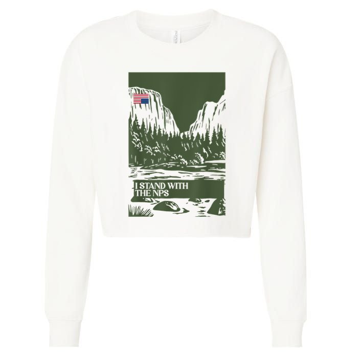 I Stand With The Nps National Park Support Park Rangers Cropped Pullover Crew