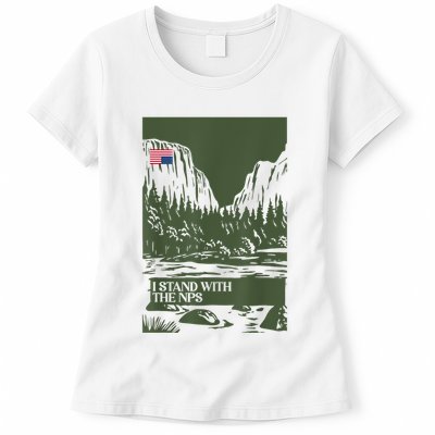 I Stand With The Nps National Park Support Park Rangers Womens T-Shirt