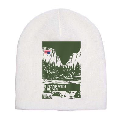 I Stand With The Nps National Park Support Park Rangers Short Acrylic Beanie