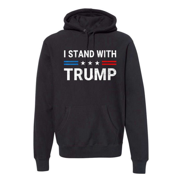 I Stand With Trump American Flag Premium Hoodie