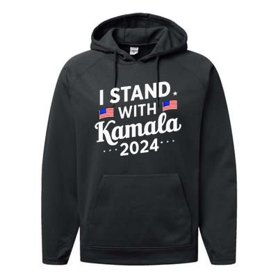 I Stand With Kamala Harris For President 2024 Election Performance Fleece Hoodie