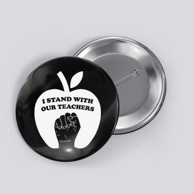 I Stand With Our Teachers & Stand Against Book Banning! Button