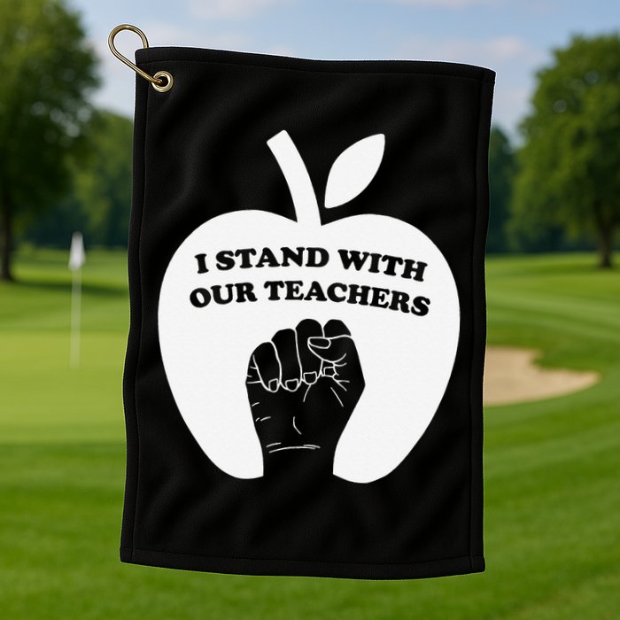 I Stand With Our Teachers & Stand Against Book Banning! Golf Towel