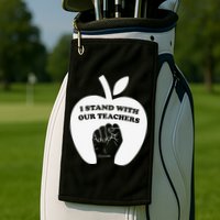 I Stand With Our Teachers & Stand Against Book Banning! Golf Towel