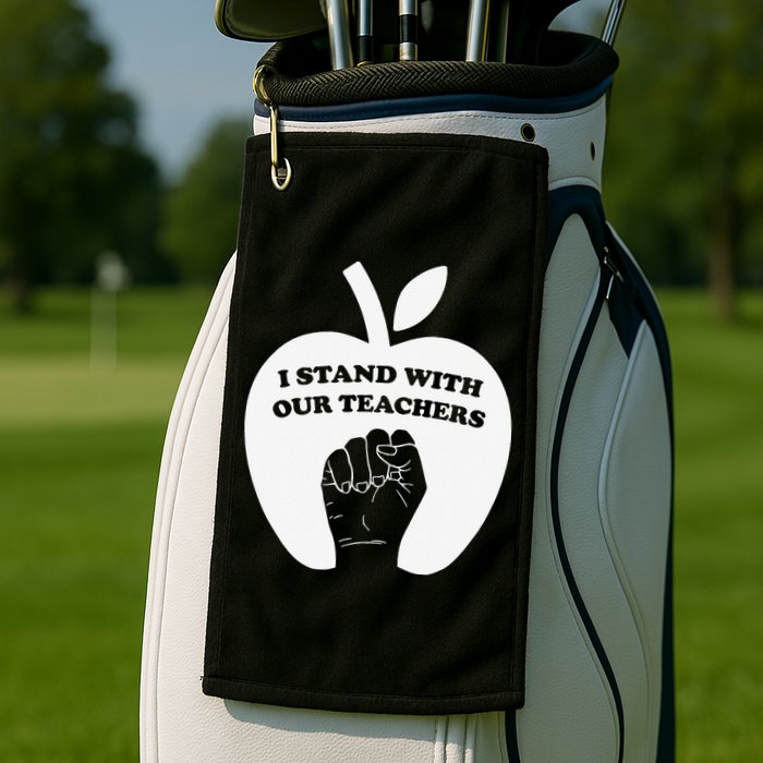 I Stand With Our Teachers & Stand Against Book Banning! Golf Towel