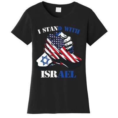 I Stand With Israel Support Israel Love Israeli Brotherhood Women's T-Shirt