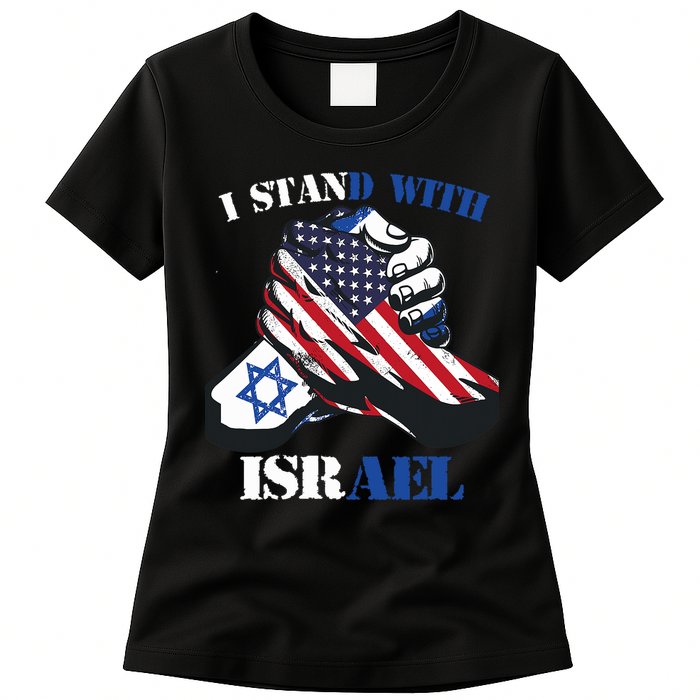 I Stand With Israel Support Israel Love Israeli Brotherhood Womens T-Shirt