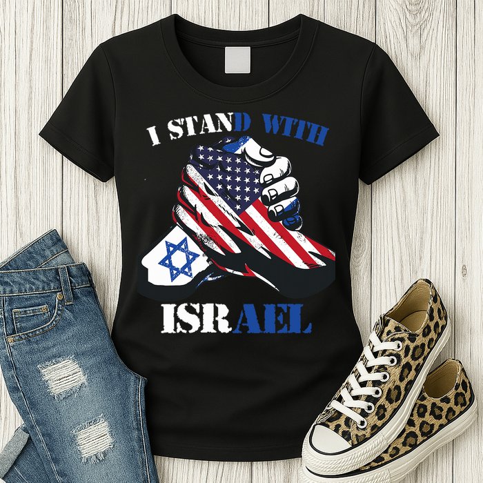 I Stand With Israel Support Israel Love Israeli Brotherhood Womens T-Shirt