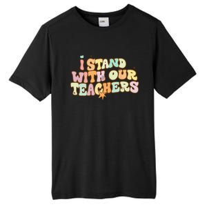 I Stand With Our Teachers Tall Fusion ChromaSoft Performance T-Shirt