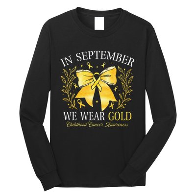 In September We Wear Gold Childhood Cancer Awareness Gift Long Sleeve Shirt