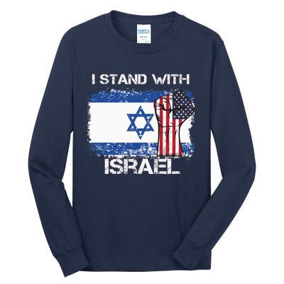 I Stand With Israel Support Israel Love Israeli Brotherhood Tall Long Sleeve T-Shirt