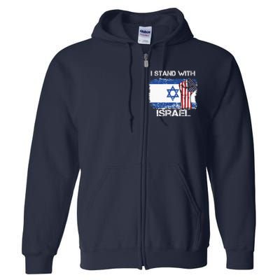 I Stand With Israel Support Israel Love Israeli Brotherhood Full Zip Hoodie