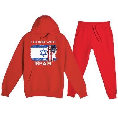 I Stand With Israel Support Israel Love Israeli Brotherhood Premium Hooded Sweatsuit Set