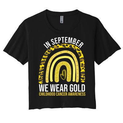 In September We Wear Gold Childhood Cancer Awareness Women's Crop Top Tee