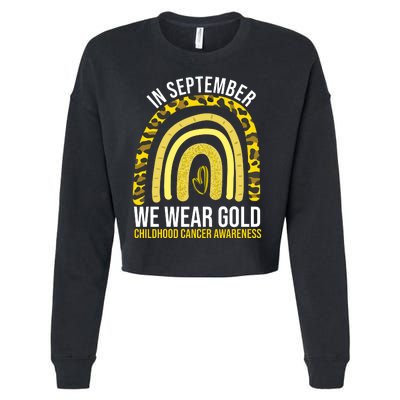 In September We Wear Gold Childhood Cancer Awareness Cropped Pullover Crew