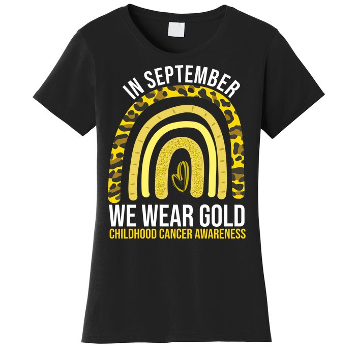 In September We Wear Gold Childhood Cancer Awareness Women's T-Shirt