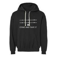 I Stand With Texas Razor Wire Come And Take It Garment-Dyed Fleece Hoodie