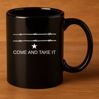 I Stand With Texas Razor Wire Come And Take It 11oz C Handle Ceramic Mug