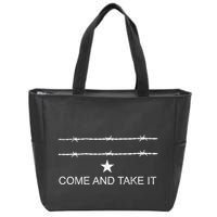 I Stand With Texas Razor Wire Come And Take It Zip Tote Bag