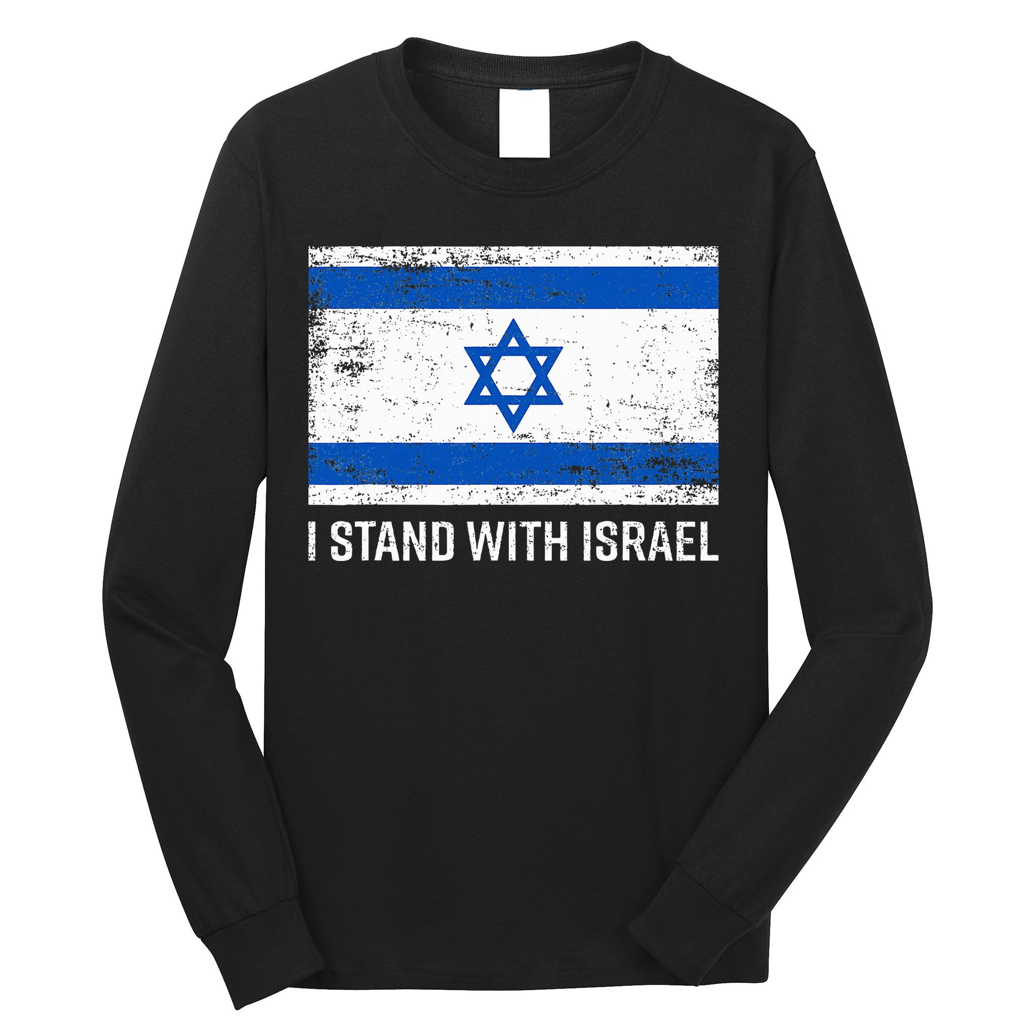 I Stand With Israel  Israeli Flag Jewish Star Of David  Long Sleeve Shirt