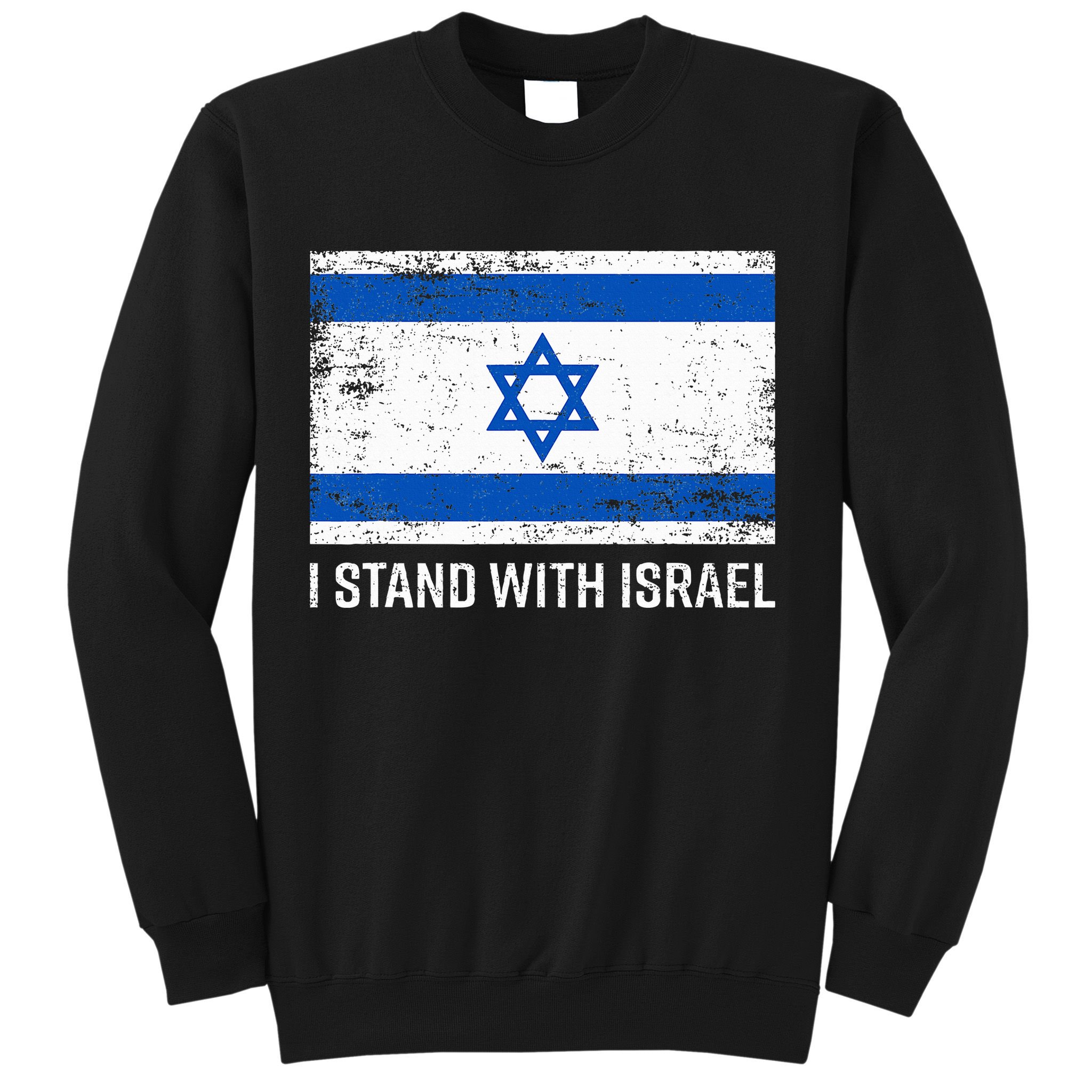 I Stand With Israel  Israeli Flag Jewish Star Of David  Sweatshirt