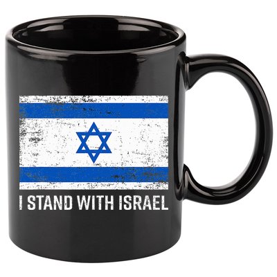 I Stand With Israel  Israeli Flag Jewish Star Of David  11oz C Handle Ceramic Mug