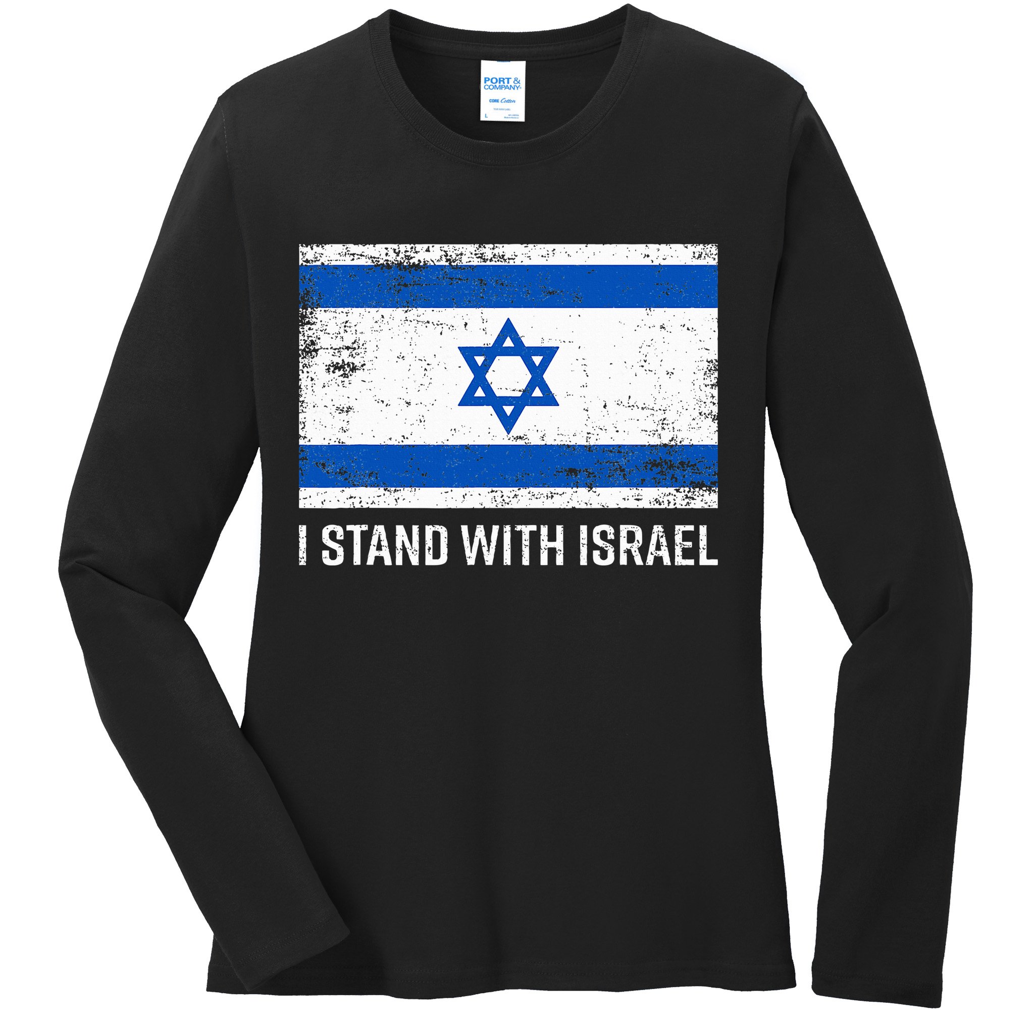 I Stand With Israel  Israeli Flag Jewish Star Of David  Ladies Long Sleeve Shirt