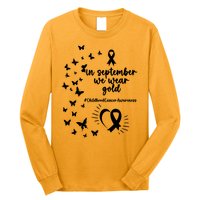 In September We Wear Gold Childhood Cancer Awareness Long Sleeve Shirt
