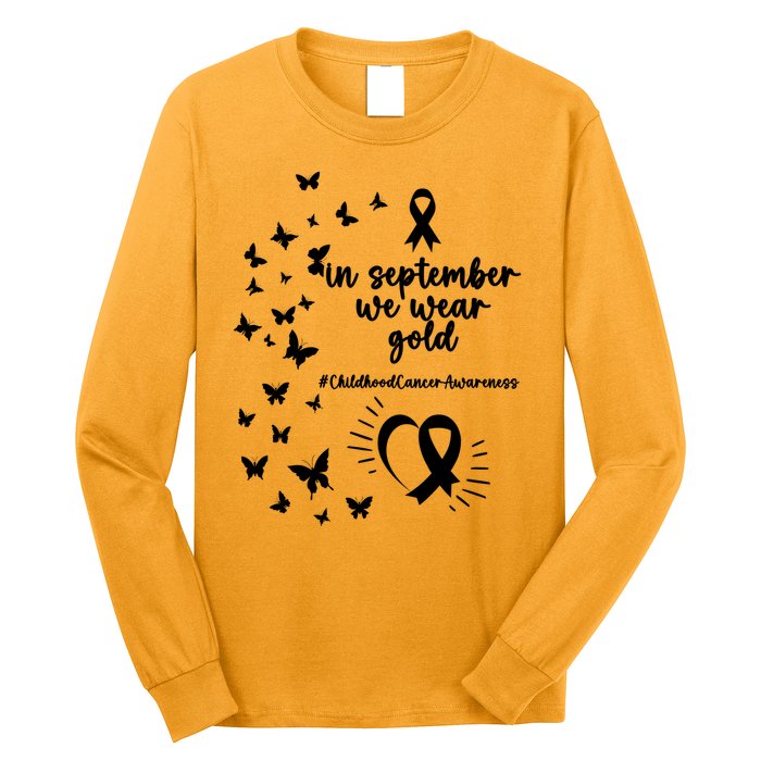 In September We Wear Gold Childhood Cancer Awareness Long Sleeve Shirt
