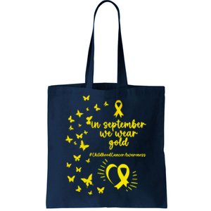 In September We Wear Gold Childhood Cancer Awareness Tote Bag